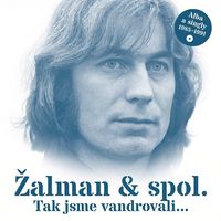 Žalman & spol. - Tak jsme vandrovali - Alba a singly 1985-1991 (2CD Set)  Disc 1